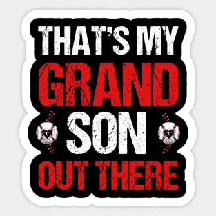 Women's Baseball Grandma That's My Grandsons Out There baseball mom, mama,mother Sticker